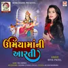 About Umiya Maa Ni Aarti Song